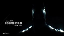 Batman: Arkham Knight Title Screen